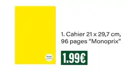 Monoprix Monoprix cahier 21 x 29,7 cm, 96 pages offre