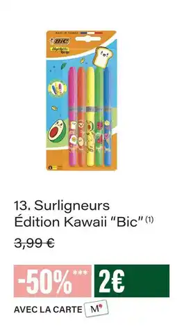 Monoprix Bic surligneurs édition kawaii offre