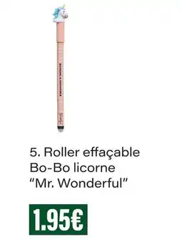 Monoprix Mr. wonderful roller effaçable bo-bo licorne offre
