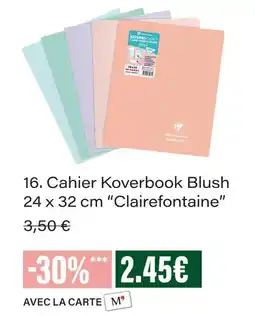 Monoprix Clairefontaine cahier koverbook blush 24 x 32 cm offre