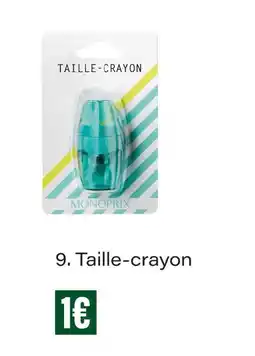 Monoprix Taille-crayon offre