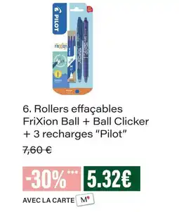 Monoprix Pilot rollers effaçables frixion ball + ball clicker + 3 recharges offre