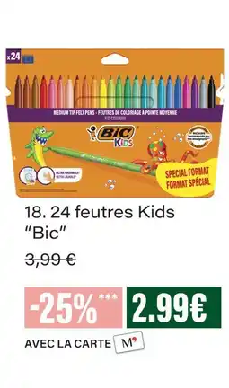 Monoprix Bic 24 feutres kids offre