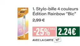 Monoprix Bic stylo-bille 4 couleurs édition rainbow offre