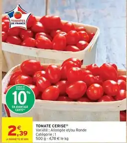 Intermarché Express Tomate cerise offre