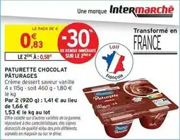 Intermarché Express Paturages - paturette chocolat offre