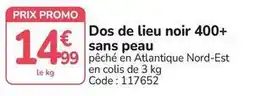 Promocash Promo - dos de lieu noir 400+ sans peau offre