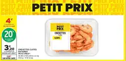 Intermarché Crevettes cuites entieres offre