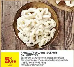 Intermarché Anneaux d'encornets géants saumures offre