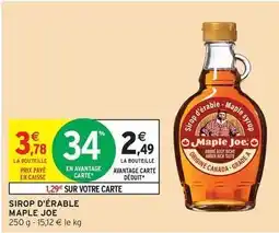 Intermarché Maple joe - sirop d'érable offre
