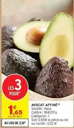 Intermarché Avocat affiné offre
