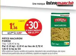 Intermarché Fiorini - pâtes macaroni offre