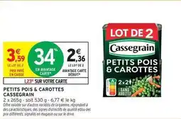 Intermarché Cassegrain - petits pois & carottes offre