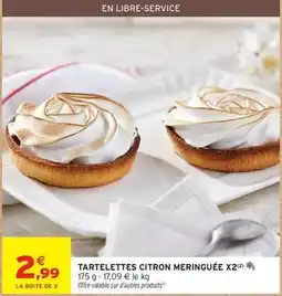 Intermarché Tartelettes citron meringuee x2 offre