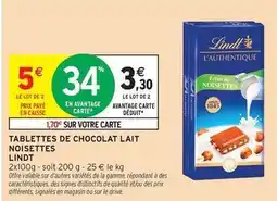 Intermarché Lindt - tablettes de chocolat lait noisettes offre