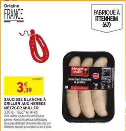 Intermarché Signal - saucisse blanche à griller aux herbes offre