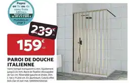 Bricomarché Dim - paroi de douche italienne offre