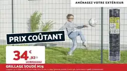 Bricomarché Maille - le rouleau grillage soude m75 offre