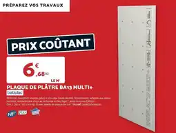 Bricomarché Dim - plaque de platre ba13 multi+ offre
