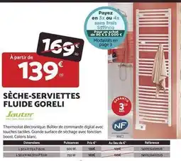 Bricomarché Sauter - sèche-serviettes fluide goreli offre