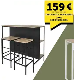 Centrakor Loka table ilot 2 tabourets offre