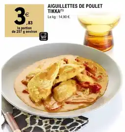 E.Leclerc AIGUILLETTES DE POULET TIKKA offre