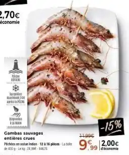 Thiriet Pêche Côtière Gambas sauvages entières crues offre