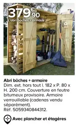 Castorama Abri bûches + armoire offre