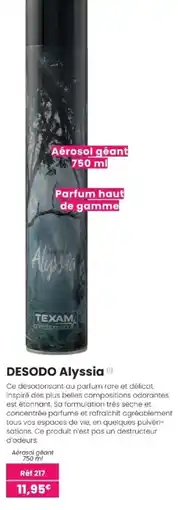 Texam TEXAM DESODO Alyssia offre