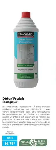 Texam Détar'Fraich Écologique offre