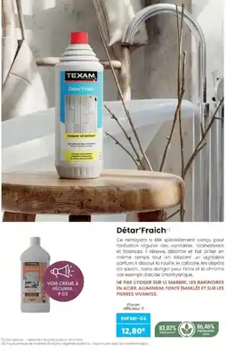 Texam Détar'Fraich offre