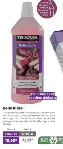 Texam Belle Laine offre