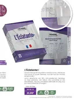 Texam L'Éclatante+ offre
