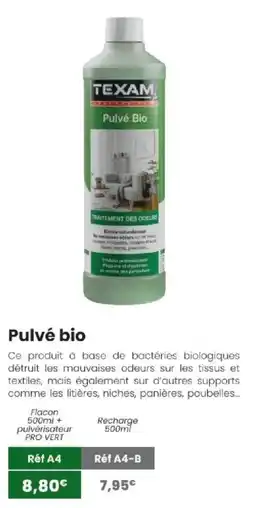 Texam Pulvé Bio offre