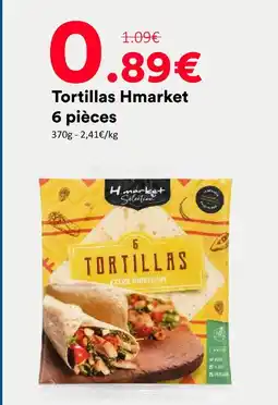 Hmarket Hmarket tortillas 6 pièces offre