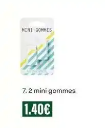 Monop' Monoprix - mini-gommes offre