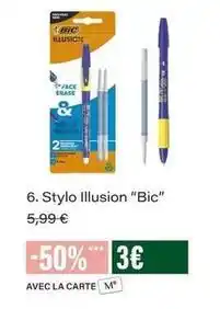Monop' Bic - stylo illusion bic offre