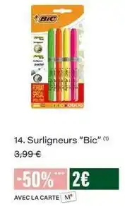 Monop' Bic - surligneurs bic offre