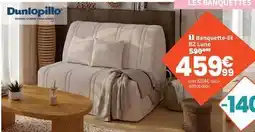 Conforama Dunlopillo - 11 banquette-lit bz lune offre
