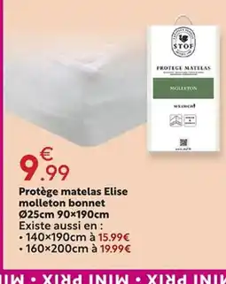 Maxi Bazar Protege matelas elise molleton bonnet offre