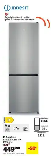 Conforama INDESIT Combiné offre