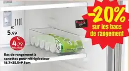 Maxi Bazar MAXI CLUB Bac de rangement à canettes pour réfrigérateur offre