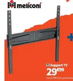 Conforama meliconi Support TV offre