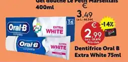 Maxi Bazar Oral-B Dentifrice Extra White offre