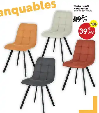 Maxi Bazar Chaise Napoli offre