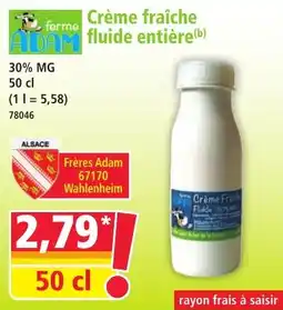 Norma ferme ADAM Crème fraîche fluide entière offre