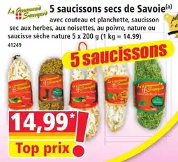 Norma Le Gourmand Savoyard 5 saucissons secs de Savoie offre