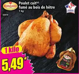 Norma Ronsard Poulet cuit offre