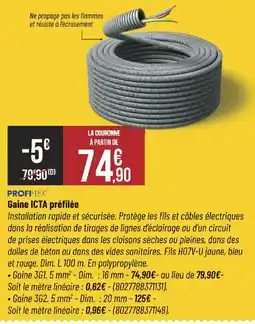 Bricorama PROFI-FLEX Gaine ICTA préfilée offre