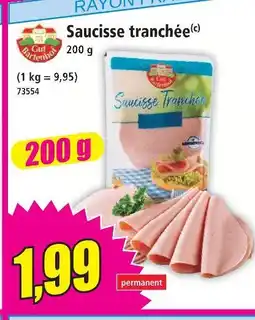 Norma Saucisse tranchée offre